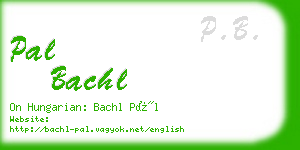 pal bachl business card